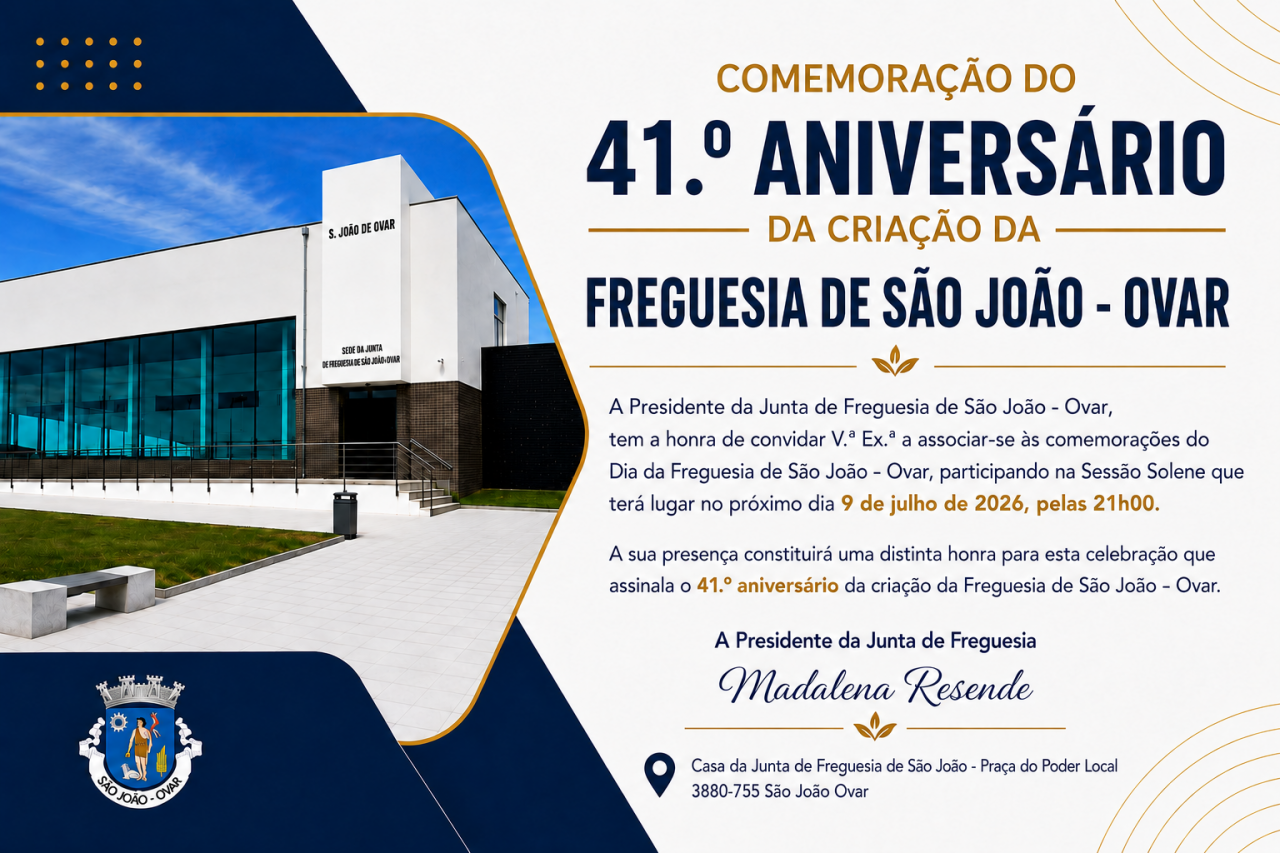41&ordm;Anivers&aacute;rio da Freguesia de S&atilde;o Jo&atilde;o Ovar